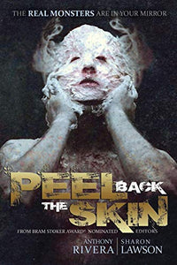 Peel Back the Skin 