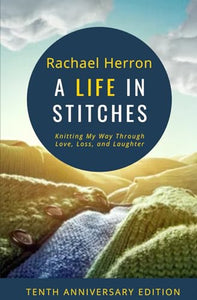 A Life in Stitches 