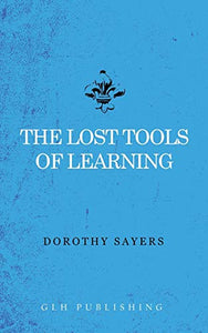 The Lost Tools of Learning 