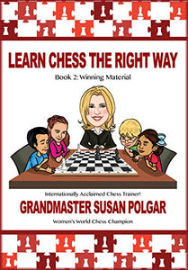 Learn Chess the Right Way 