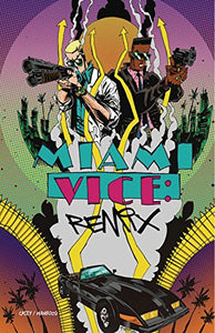 Miami Vice: Remix 