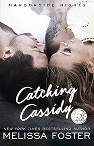 Catching Cassidy (Harborside Nights) 