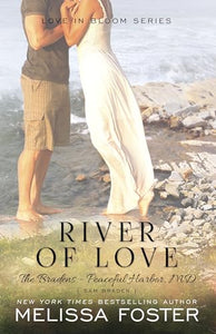 River of Love (The Bradens at Peaceful Harbor) 