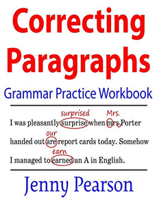 Correcting Paragraphs Grammar Practice Workbook 