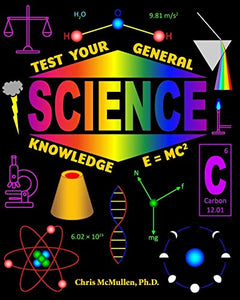 Test Your General Science Knowledge 