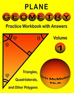 Plane Geometry Practice Workbook with Answers 