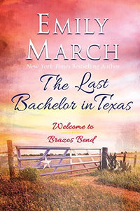 The Last Bachelor in Texas 