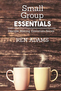 Small Group Essentials 