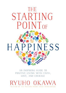 The Starting Point of Happiness 