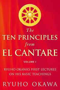 The Ten Principles from El Cantare 