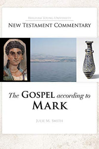 The Gospel According to Mark 