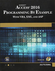 Microsoft Access 2016 Programming By Example 