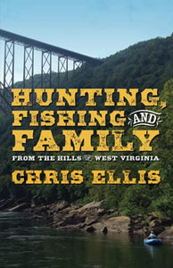 Hunting, Fishing, and Family 