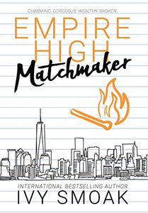 Empire High Matchmaker 