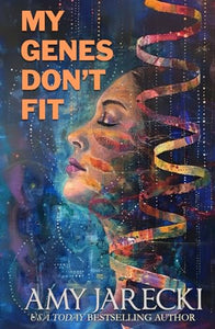 My Genes Don't Fit 