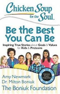 Chicken Soup for the Soul: Be the Best You Can be 