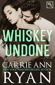 Whiskey Undone 