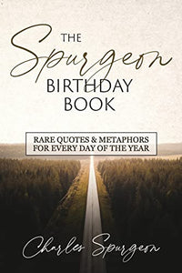 The Spurgeon Birthday Book 