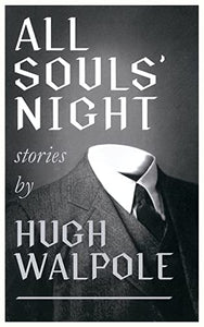 All Souls' Night (Valancourt 20th Century Classics) 