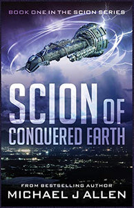 Scion of Conquered Earth 