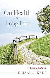 On Health and Long Life 