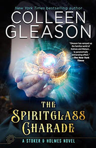 The Spiritglass Charade 