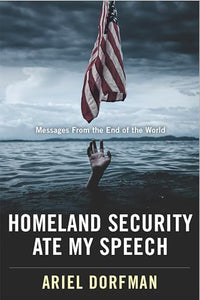 Homeland Security Ate My Speech 