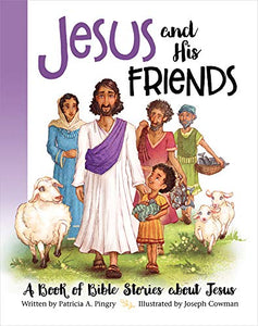 JESUS AND HIS FRIENDS 