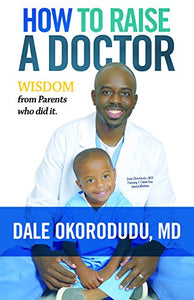 How to Raise a Doctor 