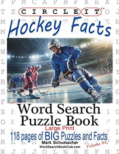 Circle It, Ice Hockey Facts, Large Print, Word Search, Puzzle Book 