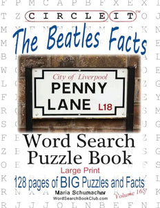 Circle It, The Beatles Facts, Word Search, Puzzle Book 