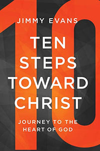 Ten Steps Toward Christ 