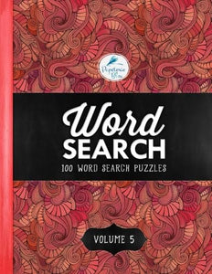 Word Search: 100 Word Search Puzzles: Volume 5 