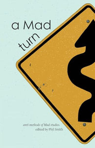 A Mad turn 