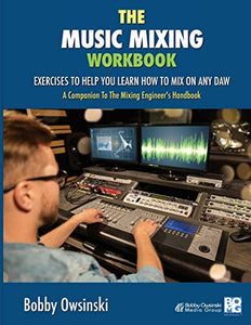 The Music Mixing Workbook 