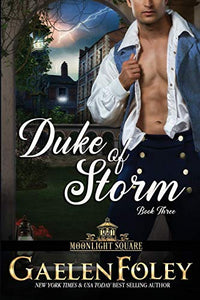 Duke of Storm (Moonlight Square, Book 3) 