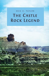 The Castle Rock Legend 