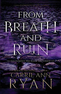 From Breath and Ruin 