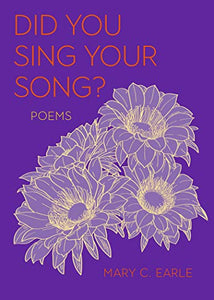 Did You Sing Your Song? Poems 