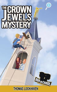 The Crown Jewels Mystery (Book 6) 