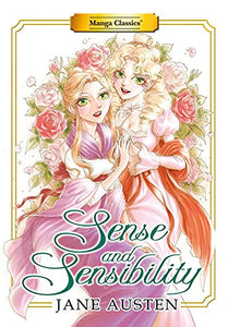 Manga Classics: Sense and Sensibility (New Printing) 