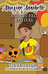 Amazing Annabelle and the Fall Festival 