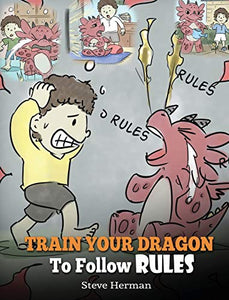 Train Your Dragon To Follow Rules 