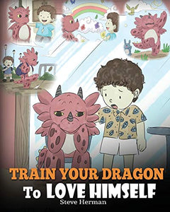 Train Your Dragon To Love Himself 