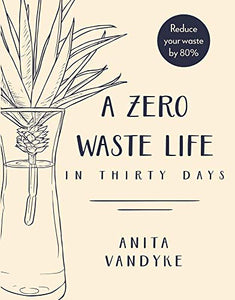 A Zero Waste Life 