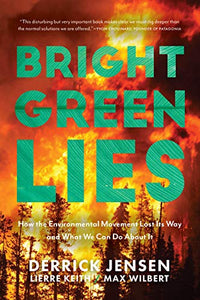 Bright Green Lies 