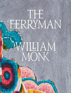 William Monk: The Ferryman 