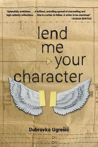 Lend Me Your Character 