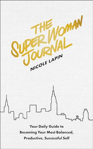 The Super Woman Journal 