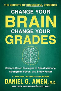 Change Your Brain, Change Your Grades 